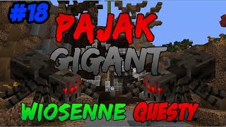 Miniaturka - Poradniki na xpa #18 PRZEDZA PAJĄKA GIGANTA (1050xp)