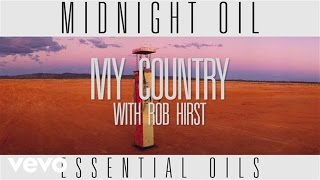 Midnight Oil - My Country (Track by Track)