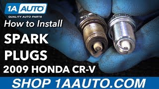 How to Replace Spark Plugs 02-09 Honda CR-V
