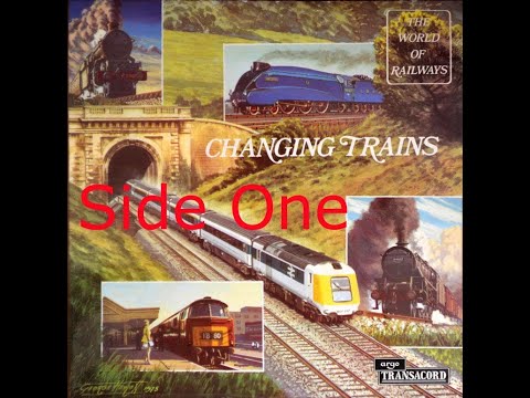 Changing Trains [SPA 438] - Side One
