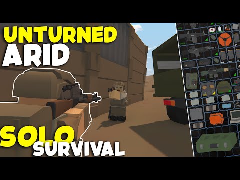 RAIDING HUGE STACKED BASE - Unturned Arid (Survival Series Ep .3)