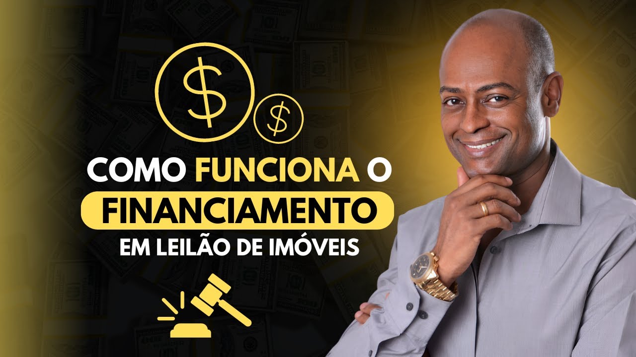 Como comprar imóveis em Leilão através do Financiamento