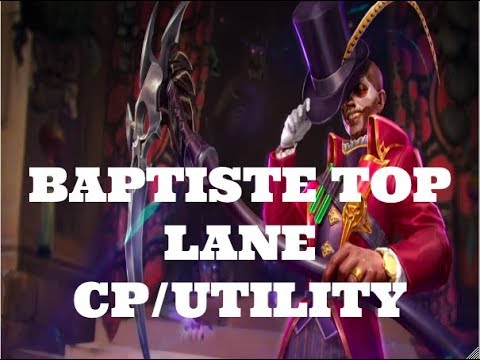 Vainglory Baptiste Top Lane (CP/Utility)