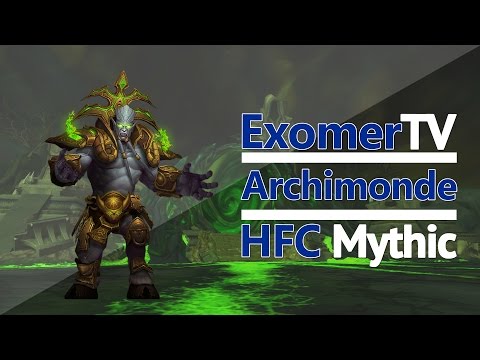 Archimonde Mythic Hellfire Citadel - Lunatics (Dun Morogh) [Ele PoV]