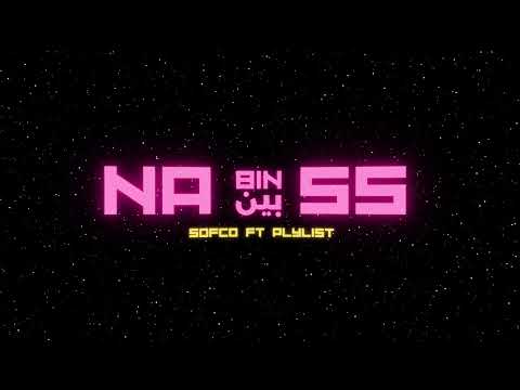 SOFCO - Bin nass (feat. Plylist)