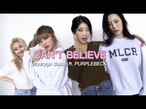 Rudrygo Sousa ft. Purplebeck 'CAN'T BELIEVE' Türkçe Çeviri