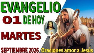 EVANGELIO DE HOY Martes 1De Septiembre 2026 Con Reflexión 🙏 LaPalabraDe DIOSTienePoderParaLiberarte