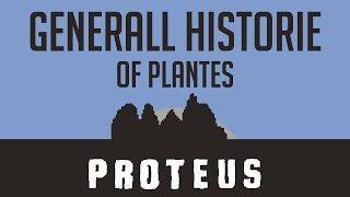 Proteus -  Generall Historie of Plantes Trophy tips