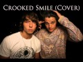 Crooked Smile (cover)