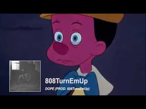 808TurnEmUp - Dope