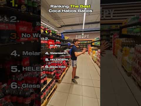 Ranking The BEST Coca Cola Habos Babos
