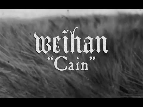 Weihan - Cain