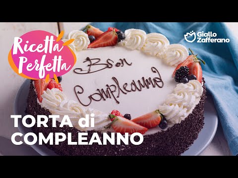 🍰✨ TORTA di COMPLEANNO - SOFFICE e GOLOSA😋❤️🎂