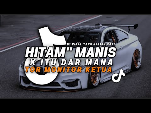 DJ TIKTOK TERBARU! DJ HITAM HITAM MANIS ITU DAR MANA | ORANG TIMUR X ORANG BARU LEBE GACOR