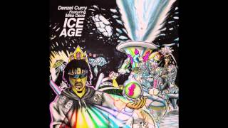 Denzel Curry - Ice Age (Ft. Mike Dece)