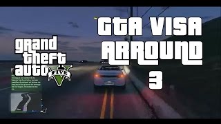 preview picture of video 'GTA VISA ARROUND 3'