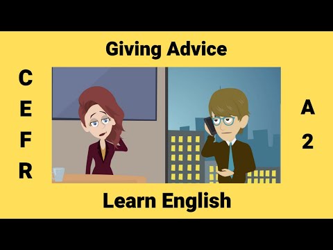 Giving Advice | Conditionals and Modal Verbs