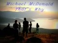 Michael McDonald - That's Why