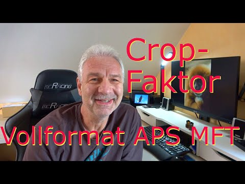 Crop-Faktor, leicht verständlich erklärt