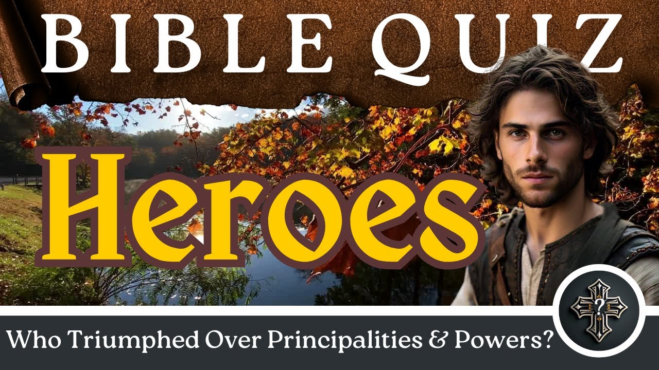 Bible Quiz on HEROES from the Old and New Testament | 📖 ✝️ | 27 Questions and Answers