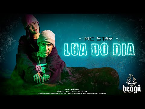 Lua do Dia - MC Stay (Beagá Records) Clipe Oficial
