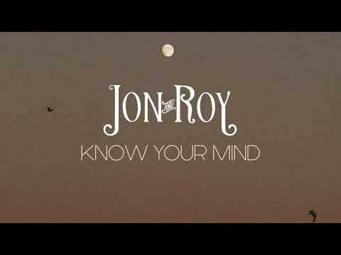 Morceau du jour : Jon and Roy - Know Your Mind