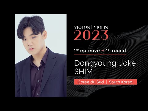 CMIM Violon 2023 - 1ère épreuve | First Round - Dongyoung Jake Shim