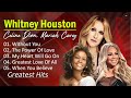Celine Dion Whitney Houston Mariah Carey Greatest Hits Full Album Best Song Playlist Of All Time