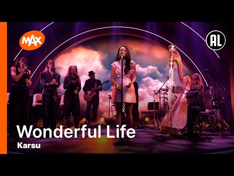 Karsu - Wonderful Life | ALS IK HET ZING
