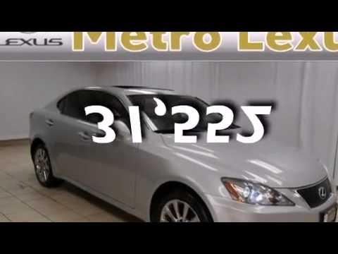 Certified 2010 Lexus IS 250 Cleveland OH 44135 STOCK : 13200