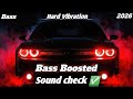 Only Bass Booster Song Hard Vibration Bass Song Bass Music Sound Check