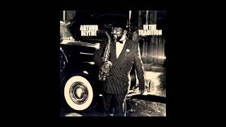 Arthur Blythe - Break Tune