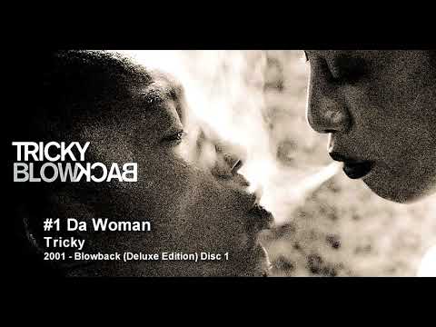 Videoclip de #1 Da Woman — Tricky