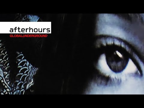 Global Underground: Afterhours (2002)