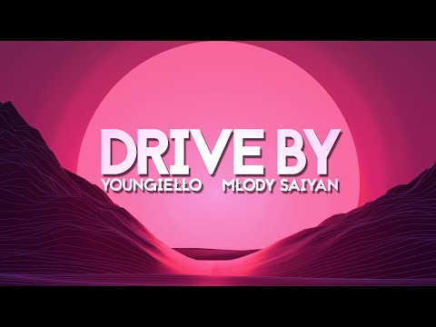 Jagieł ft. Młody Saiyan - Drive by (Official Lyrics Video)
