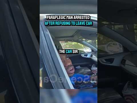 Paraplegic Man Arrested After Refusing To Leave Car