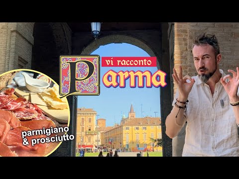 The entire history of PARMA | Art, tales and food