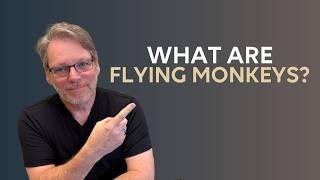 What are Flying Monkeys?