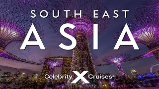 Southeast Asia Adventure with Celebrity Cruises | Exotic Destinations & Luxury at Sea