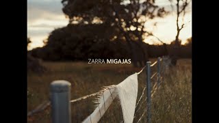 ZARRA - Migajas (Videoclip oficial)