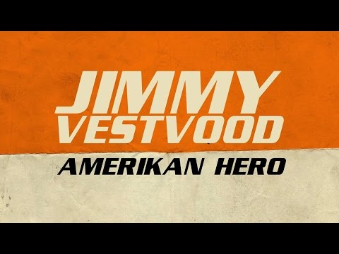 Jimmy Vestvood: Amerikan Hero (2016) Trailer