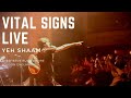 Yeh Shaam - Vital Signs Live