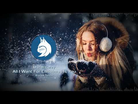 Mariah Carey - All I Want For Christmas Is You (Krysiek Remix)