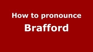 How to pronounce Brafford