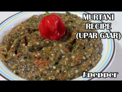 Murtani Recipe | Upar Gaar | Pepper Foods | Vegetarian | Trinidad