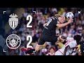 HIGHLIGHTS Monaco 2 2 Man City Haaland Double Not Enough For Victory Due To Late Monaco Leveller