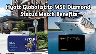 Unlocking MSC Diamond Perks with my Hyatt Globalist Status Match