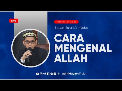 [LIVE] Cara Mengenal Allah - Ustadz Adi Hidayat