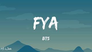 Download lagu BTS - FYA (Lyrics) mp3