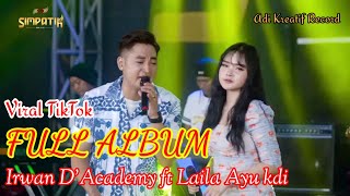 Download lagu TANDA CINTA || VIRAL TIKTOK IRWAN D' ACADEMY ft LAILA AYU KDI FULL ALBUM || SIMPATIK MUSIC mp3 Download lagu TANDA CINTA || VIRAL TIKTOK IRWAN D' ACADEMY ft LAILA AYU KDI FULL ALBUM || SIMPATIK MUSIC mp3